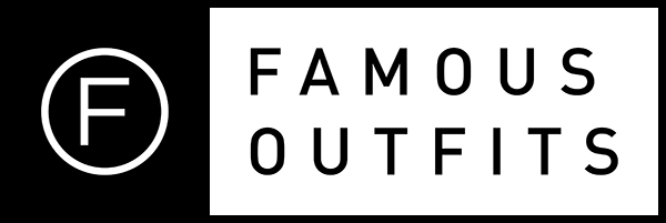 Famous Outfits